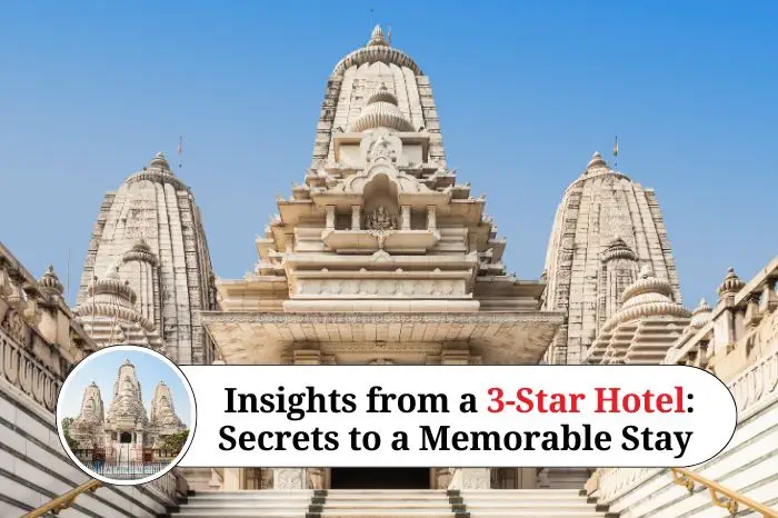 Secrets to a Memorable Stay: Insights from a 3-Star Hotel